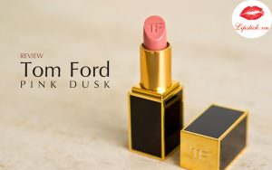 Son Tom Ford Pink Dusk